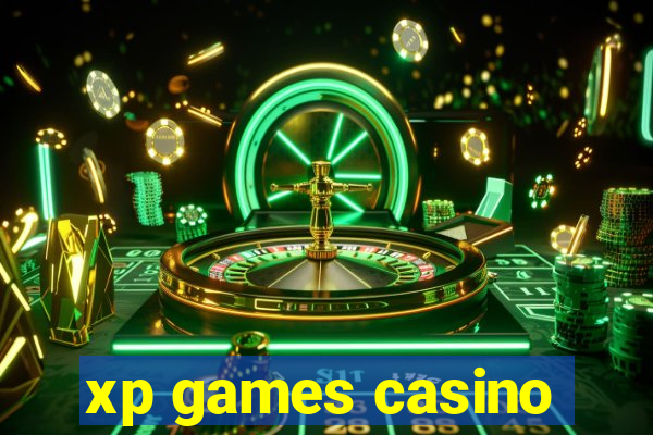 xp games casino